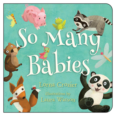 So Many Babies - Crozier, Lorna