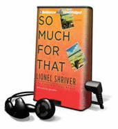 So Much for That - Shriver, Lionel, and Miller, Dan John (Performed by)