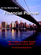 So You Want to Be a Financial Planner