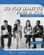 So You Want to Find a Job: Career Search Steps