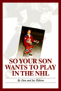 So Your Son Wants to Play in the NHL?