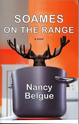 Soames on the Range - Belgue, Nancy