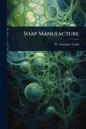 Soap Manufacture