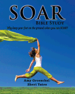 Soar: Discovery to knowing God more