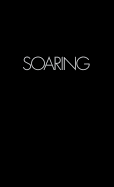 Soaring: The Diary of Letters of a Denishawn Dancer in the Far East, 1925-1926