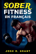 Sober Fitness En Francais