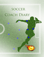 Soccer Coach Diary: help create and organize tactics for training and matches