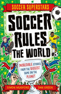 Soccer Rules the World