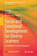 Social and Emotional Development for Diverse Learners: The Addition of Asian Perspectives