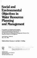 Social and Environmental Objectives in Water Resources Planning and Management