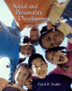 Social and Personality Development (with Infotrac)