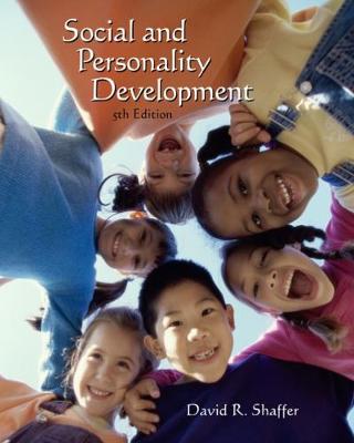 Social and Personality Development (with Infotrac) - Shaffer, David R
