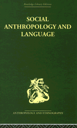 Social Anthropology and Language