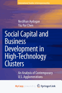 Social Capital and Business Development in High-Technology Clusters