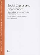 Social Capital and Governance: Old and New Members of the EU in Comparison