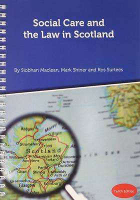 Social Care and the Law in Scotland - Maclean, Siobhan