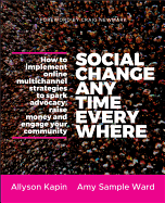 Social Change Anytime Everywhe