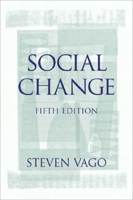 Social Change - Vago, Steven