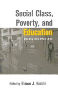 Social Class, Poverty and Education: Policy and Practice