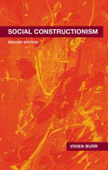 Social Constructionism: Second Edition