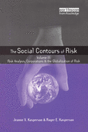 Social Contours of Risk: Two Volume Set