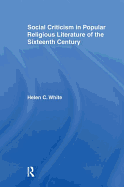 Social Criticism in Popular Religious Literature of the Sixteenth Century