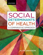 Social Determinants of Health: A Comparative Approach