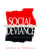 Social Deviance: Readings in Theory and Research