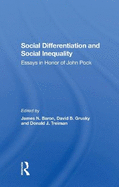 Social Differentiation And Social Inequality: Essays In Honor Of John Pock