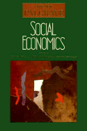 Social Economics: The New Palgrave