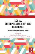 Social Entrepreneurship and Bricolage: Taking stock and looking ahead