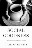 Social Goodness: The Ontology of Social Norms
