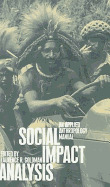 Social Impact Analysis: An Applied Anthropology Manual