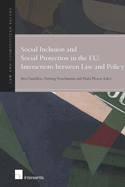 Social Inclusion and Social Protection Interactions Between Law and Policy