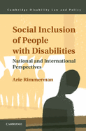 Social Inclusion of People with Disabilities: National and International Perspectives