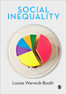 Social Inequality: A Students Guide
