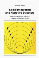 Social Integration and Narrative Structure: Patterns of Realism in Auerbach, Freytag, Fontane and Raabe - Sander, Volkmar