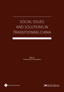 Social Issues and Solutions in Transitioning China