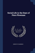 Social Life in the Days of Piers Plowman
