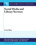 Social Media and Library Services