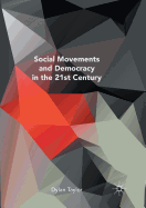 Social Movements and Democracy in the 21st Century