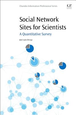 Social Network Sites for Scientists: A Quantitative Survey - Ortega, Jose Luis