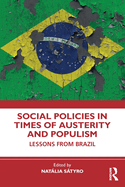 Social Policies in Times of Austerity and Populism: Lessons from Brazil
