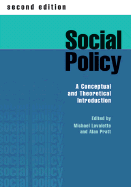 Social Policy: A Conceptual and Theoretical Introduction