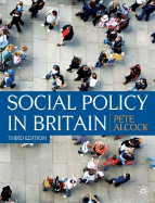 Social Policy in Britain: Themes and Issues
