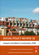 Social Policy Review 32: Analysis and Debate in Social Policy, 2020