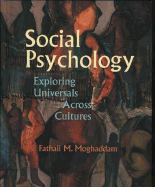 Social Psychology: Exploring Universals Across Cultures