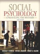Social Psychology: Unraveling the Mystery