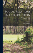 Social Relations in our Southern States