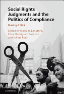 Social Rights Judgments and the Politics of Compliance